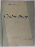 ILARIE HINOVEANU - CANTEC TANAR / CINTEC TINAR (VERSURI) [VOLUM DE DEBUT, CRAIOVA 1960)