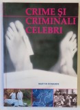 CRIME SI CRIMINALI CELEBRI de MARTIN EDWARDS , 2008