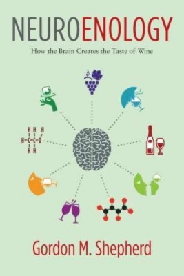 Neuroenology: How the Brain Creates the Taste of Wine foto