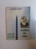 GARDA DE FIER de GRIGORE OPRITA , 1994