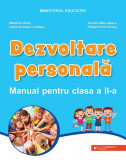 Dezvoltare personală. Manual pentru clasa a II-a - Paperback brosat - Aurelia Stănculescu, Ioana Andreea Cioc&acirc;lteu, Mădălina Radu, Robert Florin Floar, Clasa 2