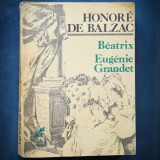 BEATRIX * EUGENIE GRANDET - HONORE DE BALZAC