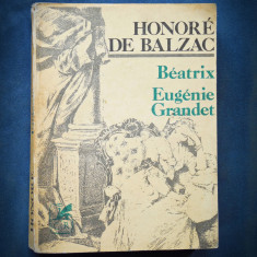 BEATRIX * EUGENIE GRANDET - HONORE DE BALZAC