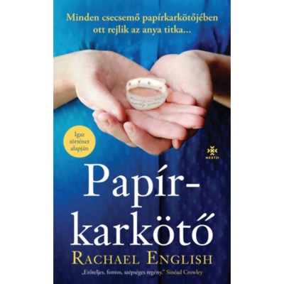 Pap&amp;iacute;rkark&amp;ouml;tő - Rachael English foto