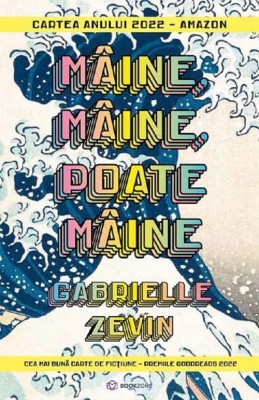 Maine, Maine, Poate Maine, Gabrielle Zevin - Editura Bookzone foto