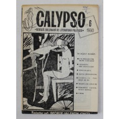 CALYPSO - REVISTA BILUNARA DE LITERATURA POLITISTA , NR. 6 , 1990