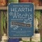 The Hearth Witch&#039;s Compendium: Magical &amp; Natural Living for Every Day