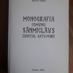 Monografia Comunei Sanmiclaus - Silviu Orha / R5P5S