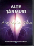 Alte Tarmuri - Antologie SF, Bucuresti 2009, 316 pagini, Romana, Brosata, ISBN 9789730071351