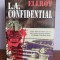 James Ellroy &ndash; LA Confidential
