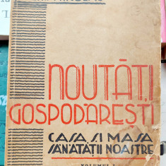 Noutati gospodaresti Casa si masa sanatatii noastre - E. Ciortan si X. Nicolau