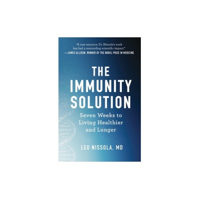 The Immunity Solution: Seven Weeks to Living Healthier and Longer foto