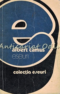 Eseuri - Albert Camus foto