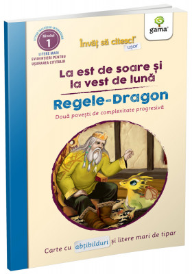 La Est De Soare Si La Vest De Luna-Regele Dragon, - Editura Gama foto