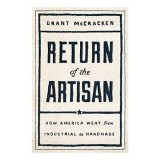 Return of the Artisan