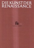 Die Kunst der Renaissance ( Vol. IV )