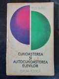 Cunoasterea si autocunoasterea elevilor-Titus Suteu