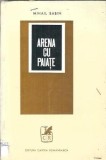 Arena cu paiate - Mihail Sabin