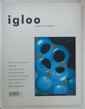 IGLOO , REVISTA DE HABITAT SI ARHITECTURA , NR. 41 , MAI , 2005