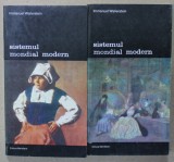 SISTEMUL MONDIAL MODERN de IMMANUEL WALLERSTEIN , MERCANTILISM SI CONSOLIDAREA ECONOMIEI MONDIALE EUROPENE , 1600 - 1750 , VOLUMELE III - IV , 1993