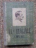 ION LUCA CARAGIALE - OPERE. TEATRU SI NUVELE volumul 1 (1952)