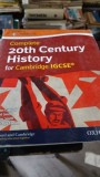 Complete 20th Century History for Cambridge IGCSE - John Cantrell , Neil Smith , Peter Smith , Ray Ennion (CONTINE CD), 2014