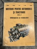 Motoare pentru automobile şi tractoare, vol. II, construcție şi tehnologie - D. Abăităncei, C. Haşegan, I. Stoica, D. Claponi, L. Cihodaru