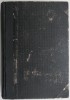 Dictionar Universal al Limbei Romane - Lazar Saineanu - Editie Originala