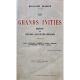 Les grands inities. Esquisse de l'histoire secrete des religions - 1929 - Edouard Schure ($Z179)