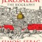 Jerusalem: The Biography