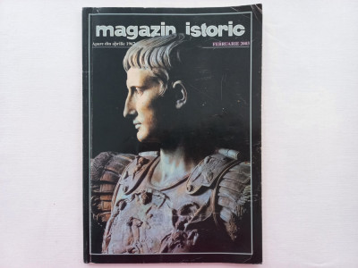 Revista MAGAZIN ISTORIC, NR. 2 (431), FEBRUARIE, 2003 foto