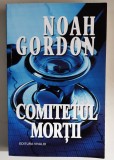 Comitetul mortii - Noah Gordon