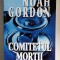 Comitetul mortii - Noah Gordon