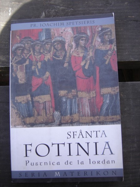SFANTA FOTINIA PUSTNICA DE LA IORDAN - IOACHIM SPETSIERIS