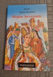 Regine incoronate Maria Regina Romaniei