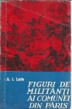 Cumpara ieftin Figuri de militanti ai comunei din Paris - A. I. Lurie