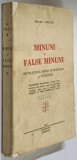 MINUNI SI FALSE MINUNI. REVELATIUNI, SEMNE DUMNEZEESTI SI SATANISME de MIHAIL URZICA 1940