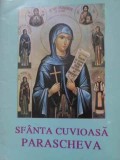 SFANTA CUVIOASA PARASCHEVA-TIPARITA CU BINECUVANTAREA I.P.S. DANIEL MITROPOLITUL MOLDOVEI SI BUCOVINEI-229278