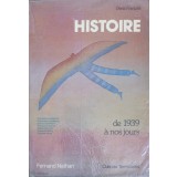 HISTOIRE DE 1939 A NOS JOURS-COLECTIV-216762
