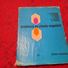 Probleme de chimie organică - R. B. Henderson, D. M. Goldish, E. R. Harris...