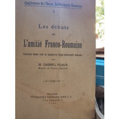 M. Gabriel Puaux - Les debuts de L&#039;amitie Franco-Roumaine