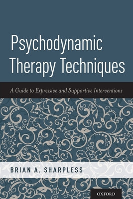 Psychodynamic Therapy Techniques: A Guide to Expressive and Supportive Interventions foto