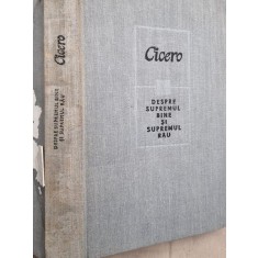 DESPRE SUPREMUL BINE SI SUPREMUL RAU-CICERO