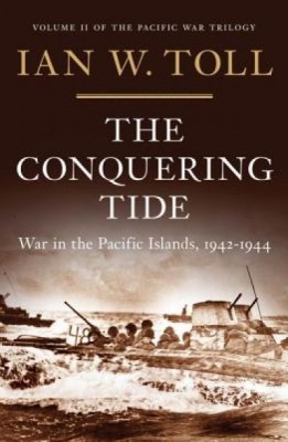 The Conquering Tide: War in the Pacific Islands, 1942-1944 foto