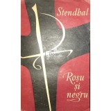 Stendhal - Rosu si negru (Editia: 1971)