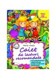 Caiet de lecturi recomandate Clasa a III-a - Paperback - Maria Vanțu - Aramis