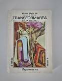 William Brugh Joy Transformarea Calea bucuriei