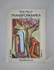 William Brugh Joy Transformarea Calea bucuriei foto