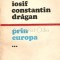 Prin Europa - Iosif Constantin Dragan