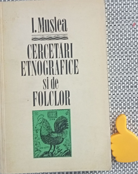 Cercetari etnografice si de folclor vol 2 I. Muslea